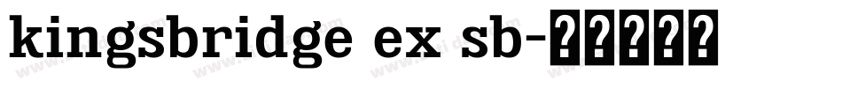 kingsbridge ex sb字体转换